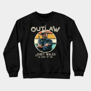 Outlaw Josey Wales Crewneck Sweatshirt